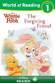 Title: The Forgiving Friend: Winnie the Pooh: Tales of Kindness #3, Author: Disney Books