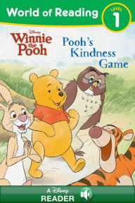 Title: Pooh's Kindness Game: Winnie the Pooh: Tales of Kindness Story #1, Author: Disney Books