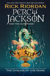 The Chalice of the Gods (Percy Jackson and the Olympians Series #6)