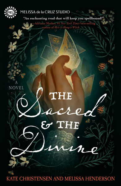 the Sacred & Divine: A Novel