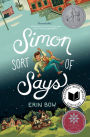 Simon Sort of Says (Newbery Honor Book)