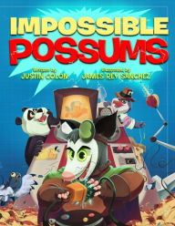 Title: Impossible Possums, Author: Justin Colón