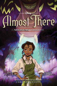 Title: Almost There: A Twisted Tale Graphic Novel, Author: Farrah Rochon