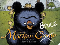 Title: Mother Bruce, Author: Ryan T. Higgins