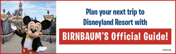 Birnbaum's 2025'2026 Disneyland Resort: The Official Vacation Guide