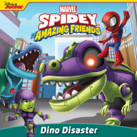 Title: Spidey and His Amazing Friends: Dino Disaster, Author: Marvel Press Book Group