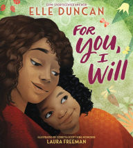 Title: For You, I Will, Author: Elle Duncan