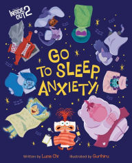 Title: Disney/Pixar Inside Out 2: Go to Sleep, Anxiety!, Author: Luna Chi