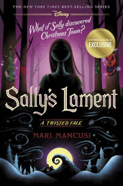 Sally's Lament: A Twisted Tale (B&N Exclusive Edition)