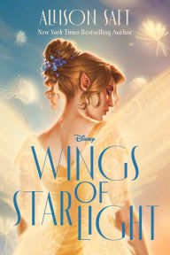 Title: Wings of Starlight, Author: Allison Saft