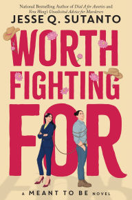 Title: Worth Fighting For, Author: Jesse Q. Sutanto