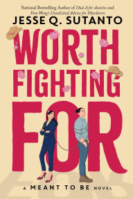 Title: Worth Fighting For, Author: Jesse Q. Sutanto