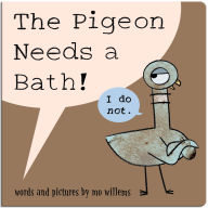 Title: The Pigeon Needs a Bath! (Board Book), Author: Mo Willems