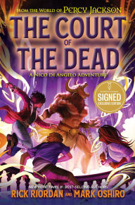 The Court of the Dead: A Nico di Angelo Adventure (Signed B&N Exclusive Edition)