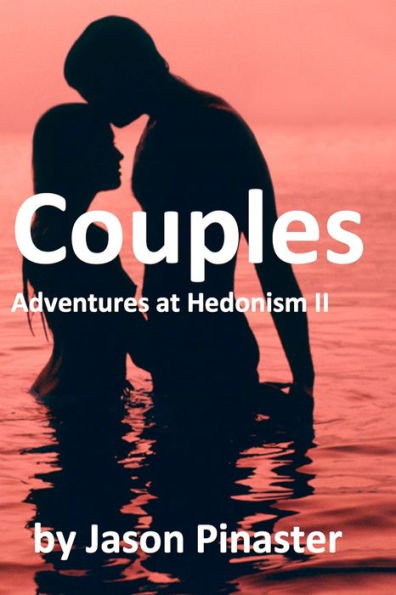 Couples: Adventure at Hedonism II