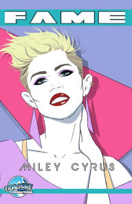 Title: FAME Miley Cyrus: La Biographie De Miley Cyrus, Author: Michael L. Frizell