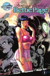 Title: Fantasy World of Bettie Page, Vol. 1, Author: Michael Frizell