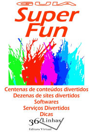 Title: Guia Super Fun, Author: Ricardo Garay
