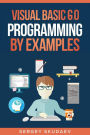 Visual Basic 6.0 Programming By Examples: 7 Windows Application Examples