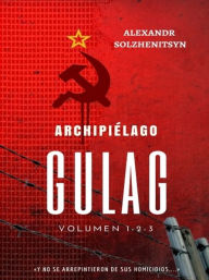 Title: Archipiélago GULAG, Author: Alexandr Solzhenitsyn