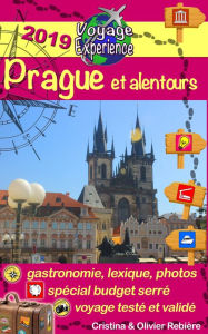 Title: Prague et alentours: Découvrez la perle de la Tchéquie et de l'Europe centrale!, Author: Maciel Dos Santos Mara Alice