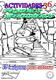 Title: Actividades 36: Pequeños Aventureros, Author: Silvia Strufaldi