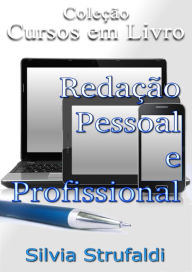 Title: Redação Pessoal e Profissional, Author: Silvia Strufaldi