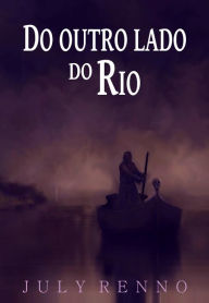 Title: Do outro lado do rio, Author: The Knuckle Knockers