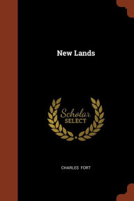Title: New Lands, Author: Charles Fort