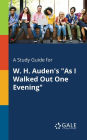 A Study Guide for W. H. Auden's 