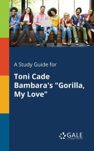 Title: A Study Guide for Toni Cade Bambara's 