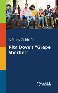 Title: A Study Guide for Rita Dove's 