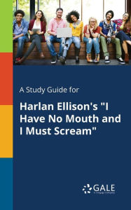 Title: A Study Guide for Harlan Ellison's 