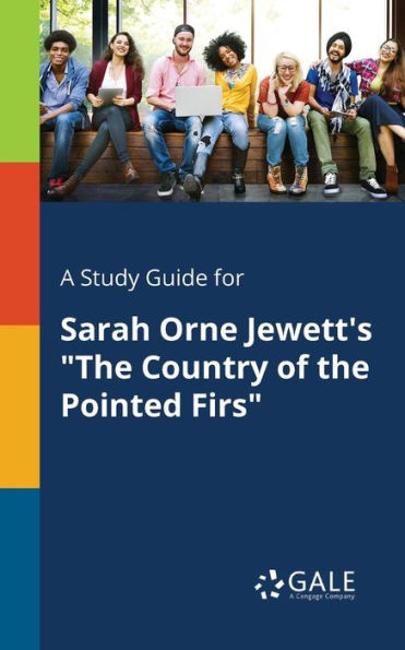 A Study Guide for Sarah Orne Jewett's 