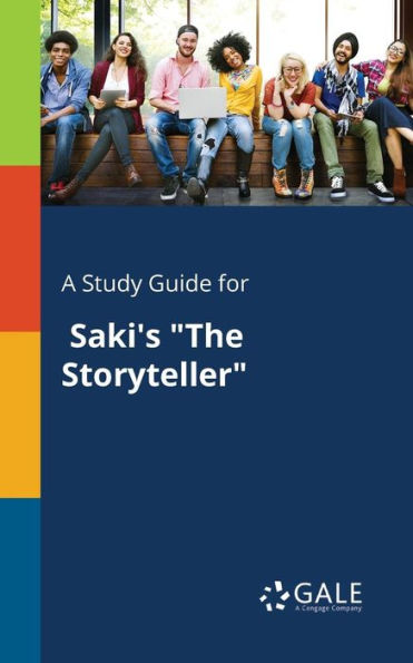A Study Guide for Saki's "The Storyteller"