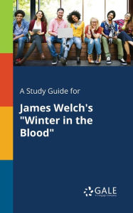 Title: A Study Guide for James Welch's 