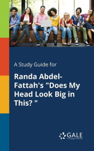 Title: A Study Guide for Randa Abdel-Fattah's 