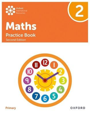 Oxford International Primary Maths Second Edition Practice Book 2