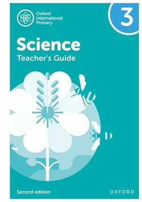 Oxford International Primary Science Teacher's Guide 3