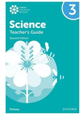 Oxford International Primary Science Teacher's Guide 3