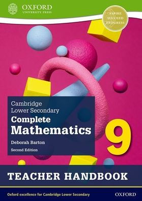 Caie Lower Secondary Maths G9 2e Teacher Guide: Teacher Handbook