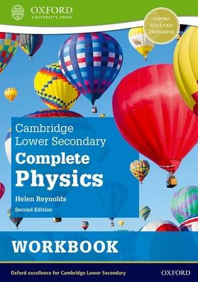 Cambridge Lower Secondary Complete Physics Workbook 2nd Edit