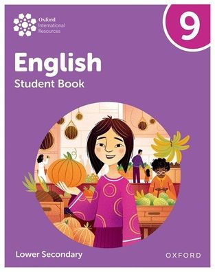 Oxford International Lower Secondary English Student Book 9