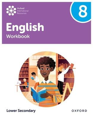 Oxford International Lower Secondary English Workbook 8
