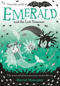 Title: Emerald and the Lost Treasure, Author: Harriet Muncaster