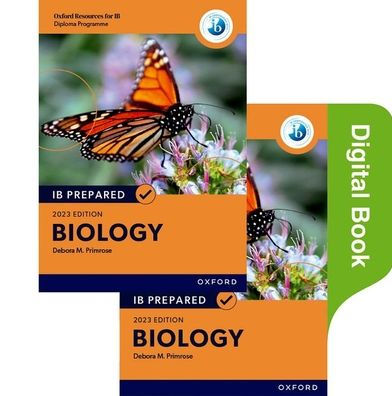Oxford Resources for IB Diploma Programme IB Prepared: Biology 2023 Edition (Print & Digital Book)