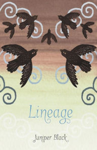 Title: Lineage, Author: Juniper Black