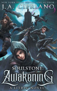 Title: Soulstone: Awakening:World of Ruul, Author: J. A. Cipriano