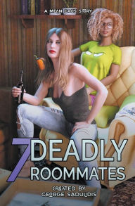 Title: 7 Deadly Roommates, Author: George Saoulidis