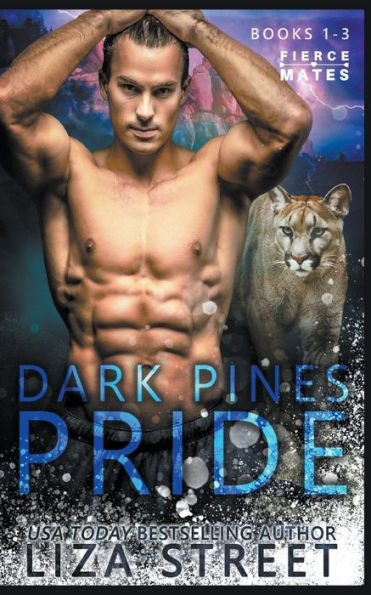 The Dark Pines Pride: Books 1-3